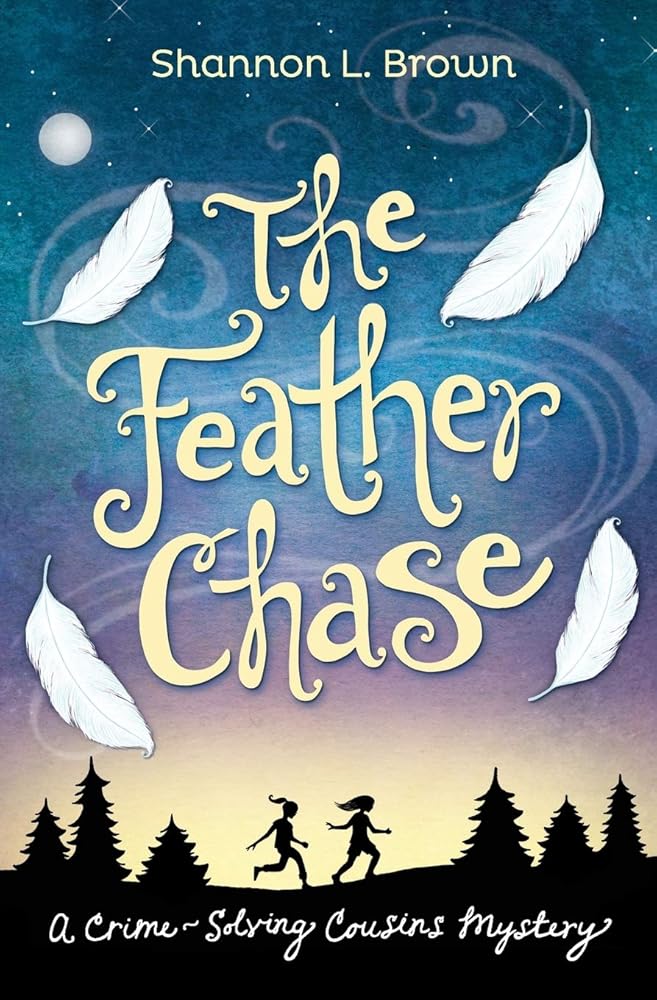 The Feather Chase (Crime-Solving Cousins Mysteries Book 1) cover image