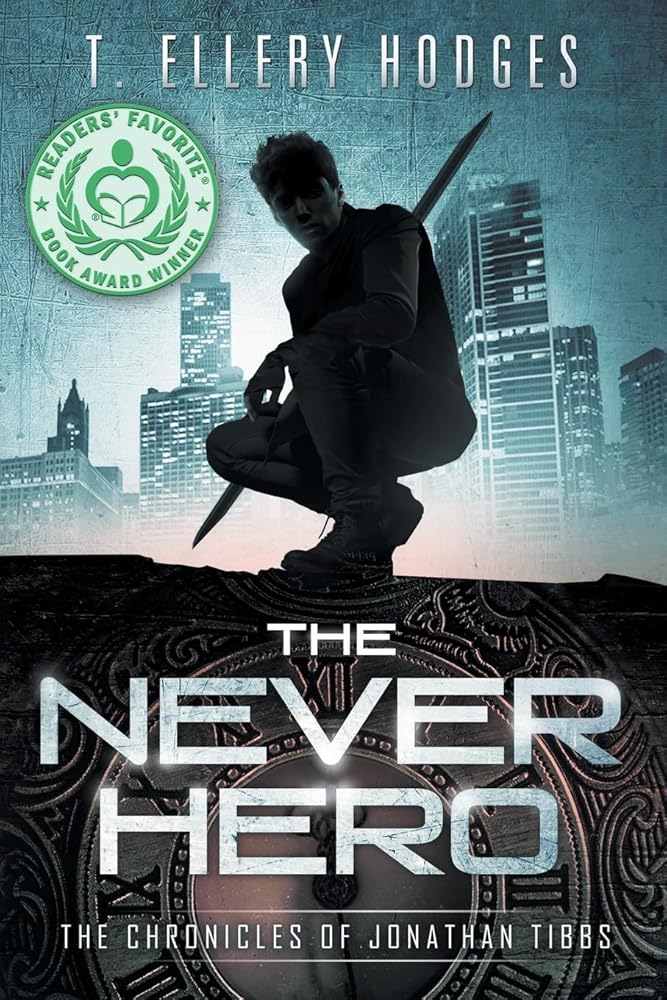 The Never Hero (Chronicles Of Jonathan Tibbs) cover image