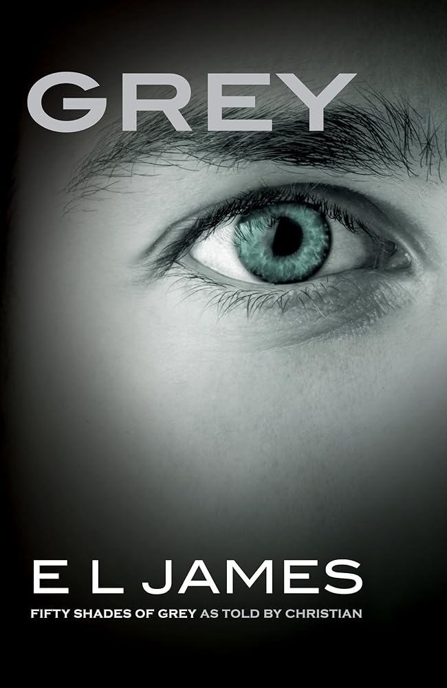 Grey: Fifty Shades of Grey as Told by Christian (Fifty Shades of Grey Series, 4) cover image
