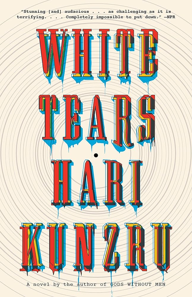 White Tears: A novel (Vintage Contemporaries) cover image