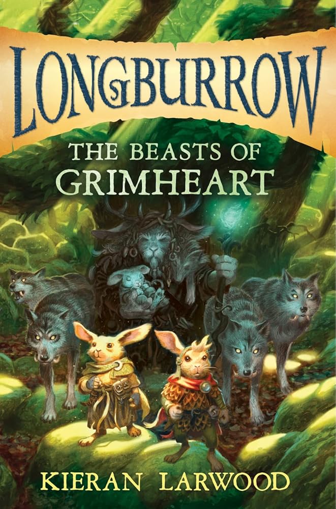 The Beasts of Grimheart (Longburrow) cover image