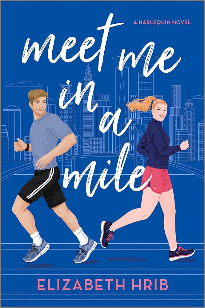 Meet Me in a Mile: A Spicy Opposites Attract Sports Romance Set in New York City cover image