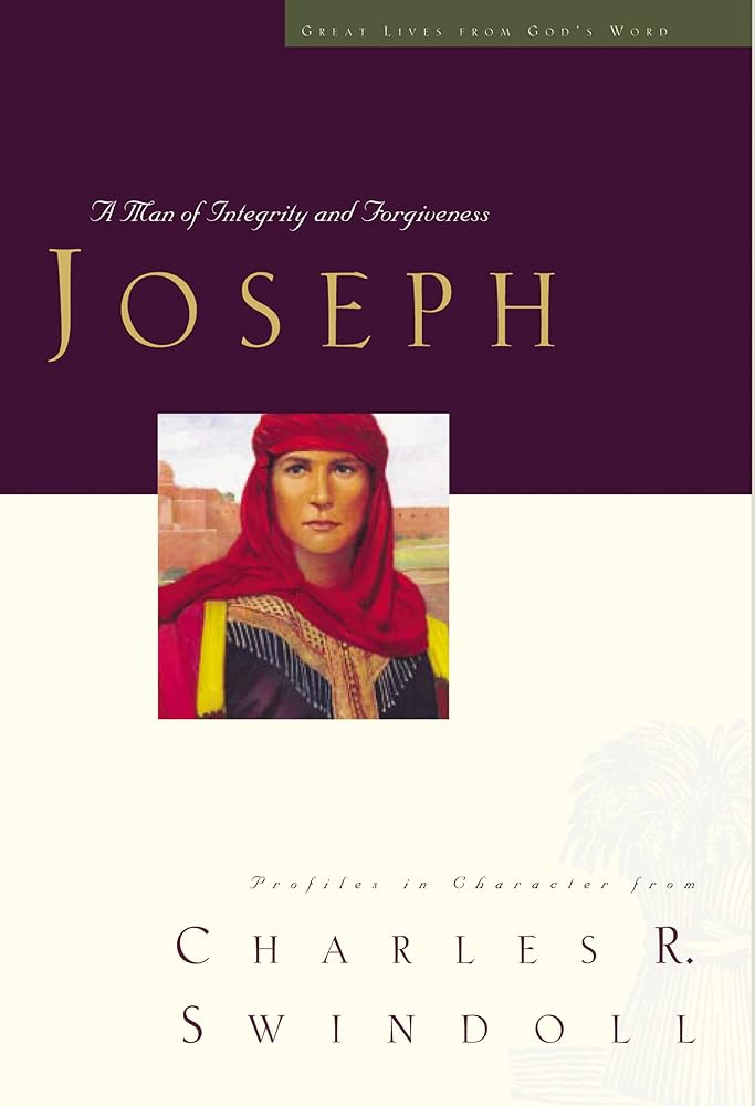 Great Lives: Joseph: A Man of Integrity and Forgiveness (3) (Great Lives From God's Word) cover image