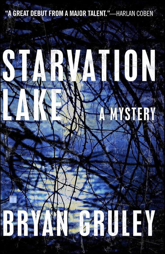 Starvation Lake: A Mystery cover image