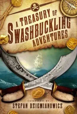 A Treasury of Swashbuckling Adventures cover image