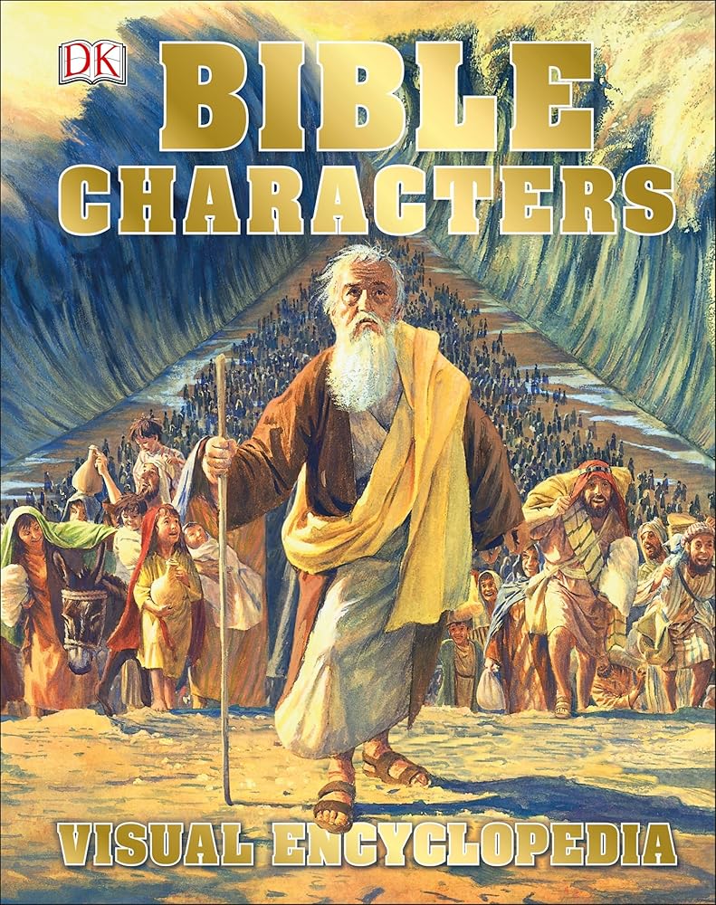 Bible Characters Visual Encyclopedia (DK Children's Visual Encyclopedias) cover image