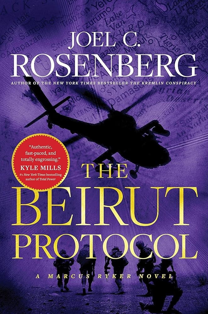 The Beirut Protocol: A Marcus Ryker Series Political and Military Action Thriller: (Book 4) (A Marcus Ryker Thriller) cover image