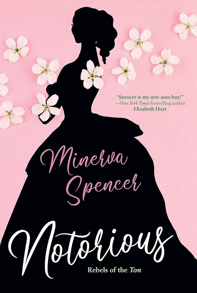 Notorious: A Thrilling Historical Regency Romance Saga (Rebels of the Ton) cover image