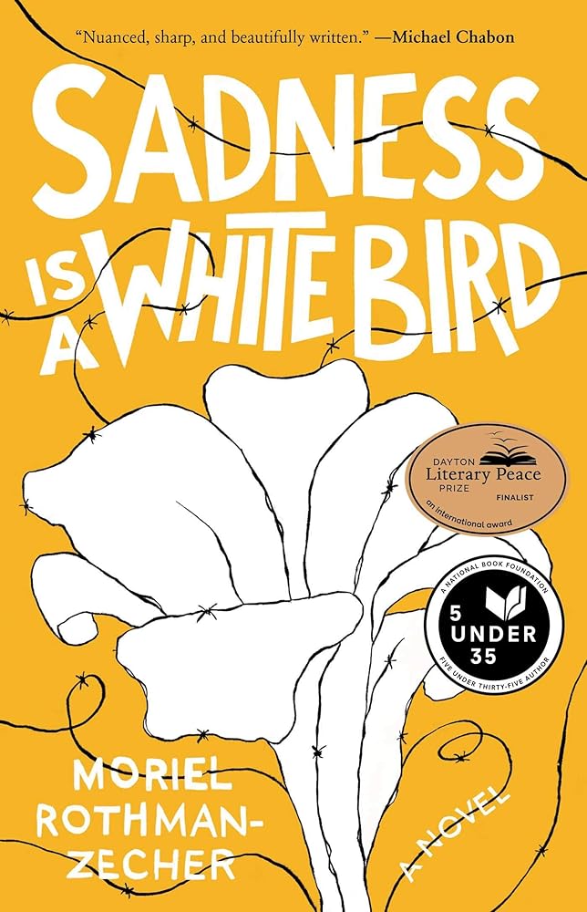 Sadness Is a White Bird: A Novel cover image