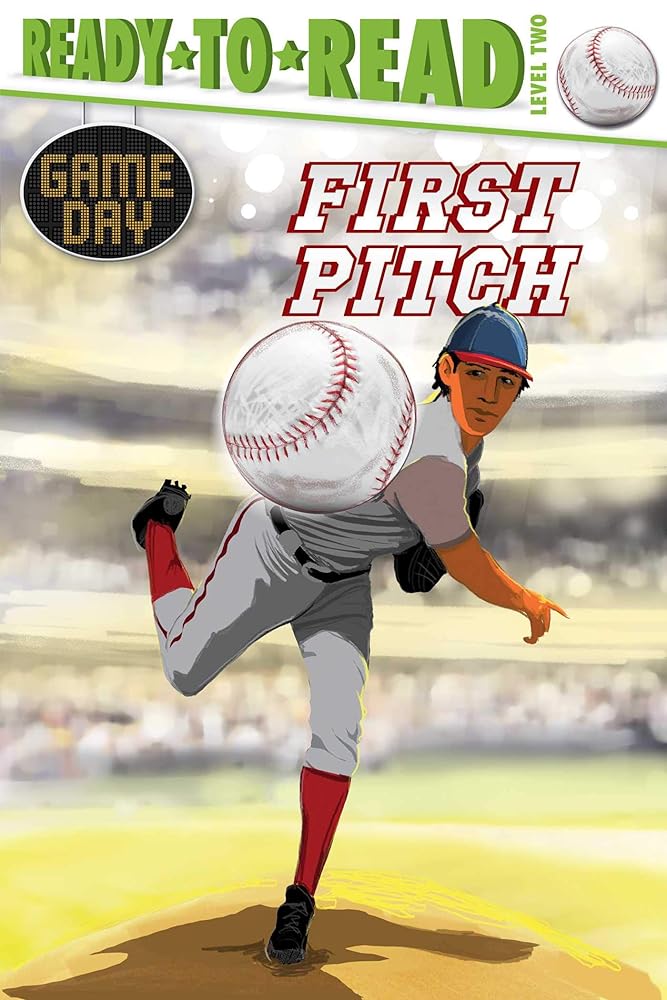 First Pitch: Ready-to-Read Level 2 (Game Day) cover image