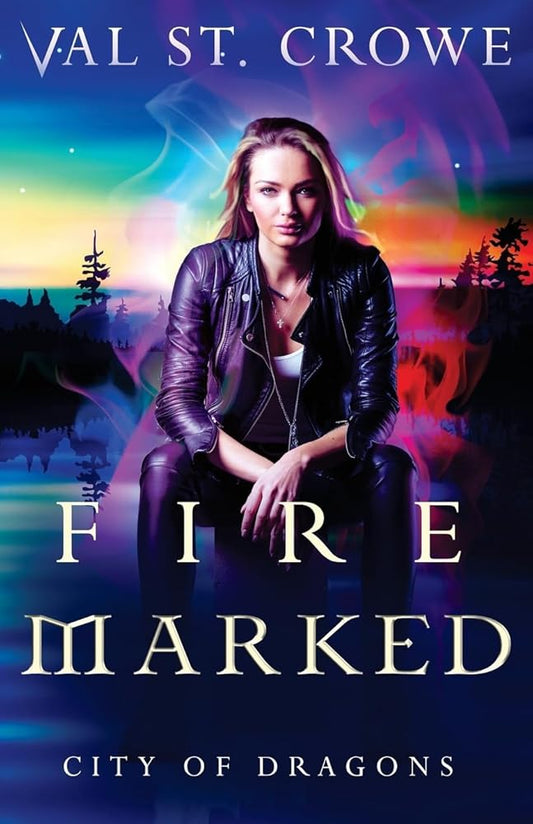 Fire Marked (City of Dragons) cover image
