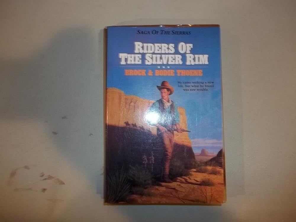 Riders of the Silver Rim (Saga of the Sierras) cover image