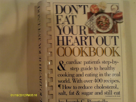 Don't Eat Your Heart Out Cookbook cover image