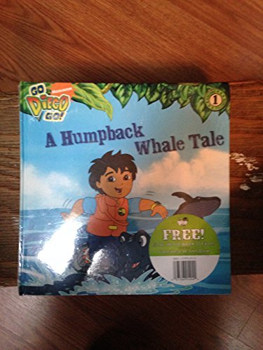 Go Diego Go - A Humpback Whale Tale-Vol 1 with Free Glow in the Dark Stickers cover image