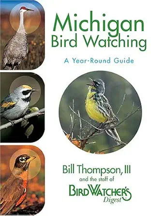 Michigan Bird Watching: A Year-Round Guide cover image