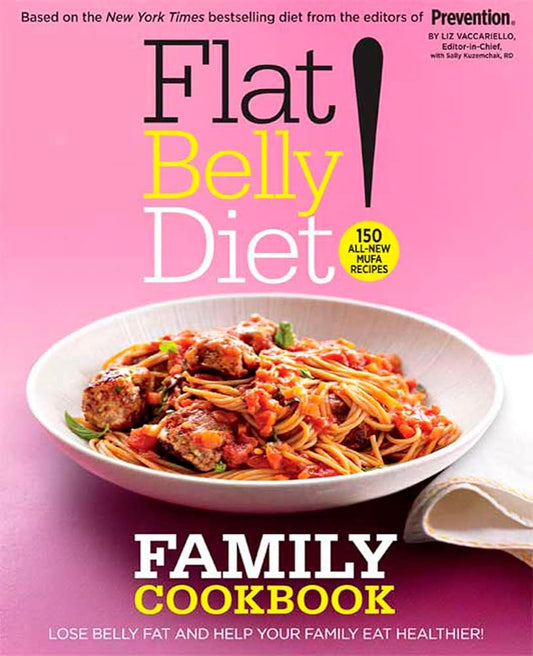 Flat Belly Diet! Family Cookbook: Lose Belly Fat and Help Your Family Eat Healthier cover image
