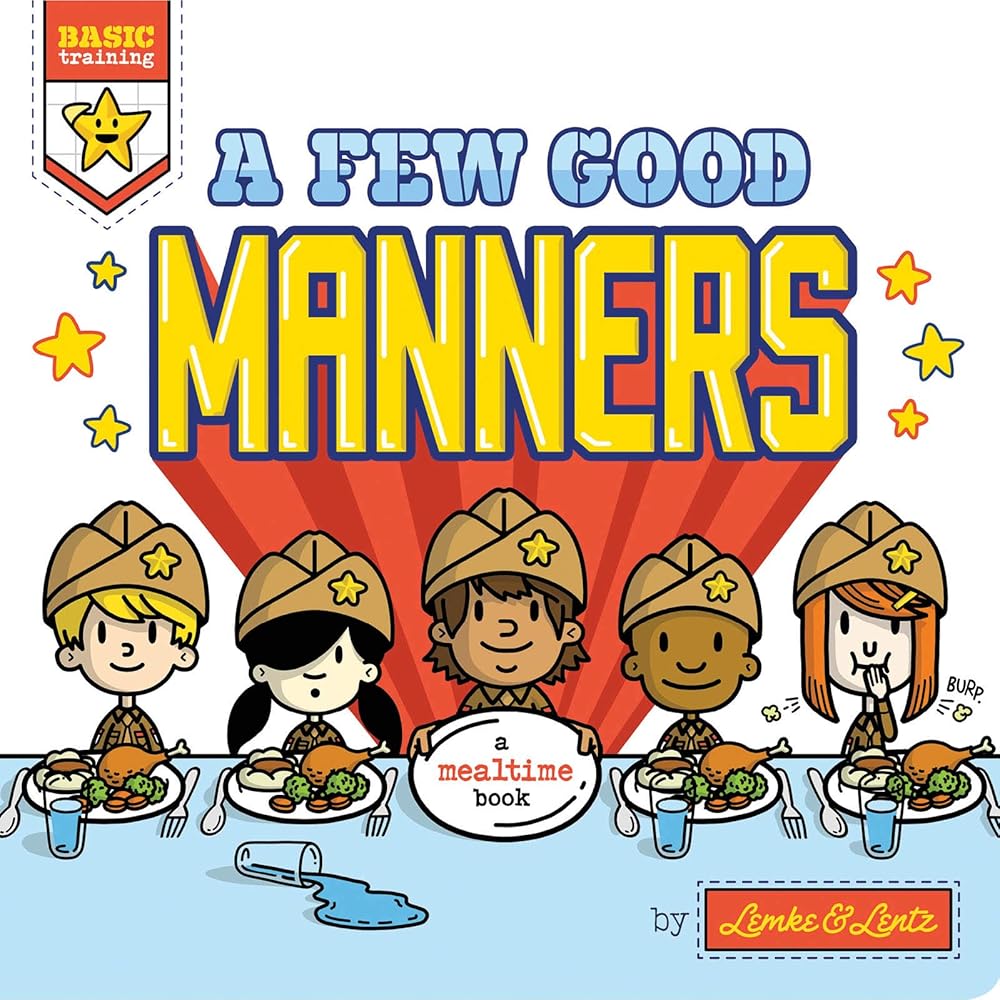 A Few Good Manners (Basic Training) cover image