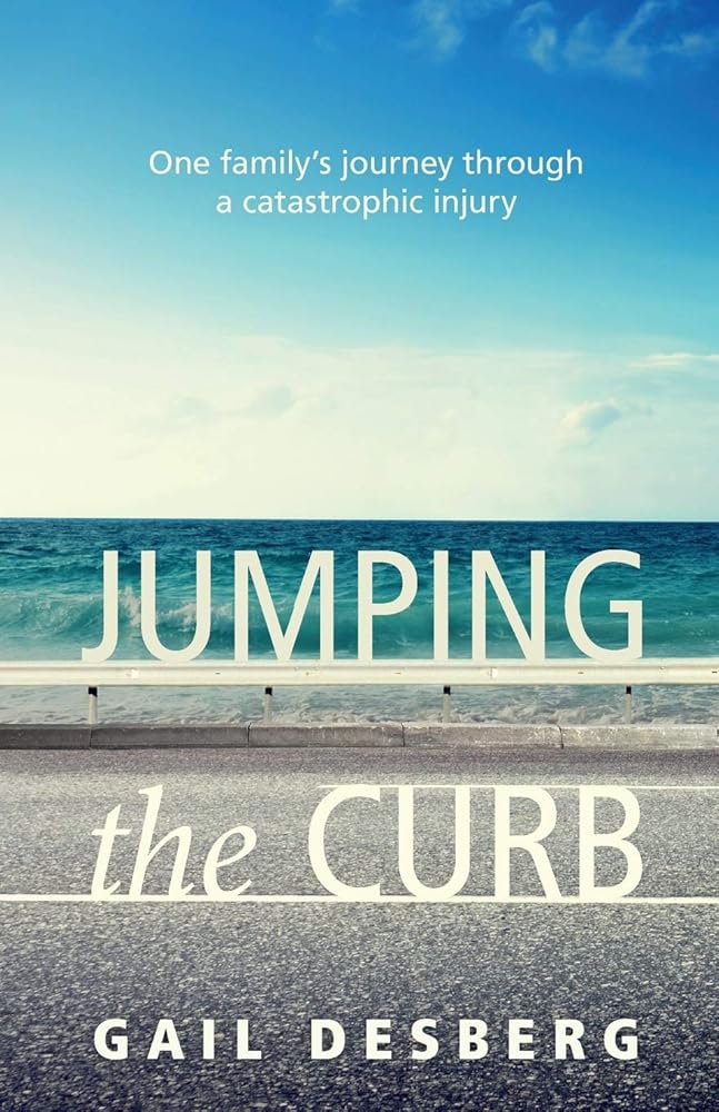 Jumping The Curb: One Family's Journey Through a Castastrophic Injury cover image