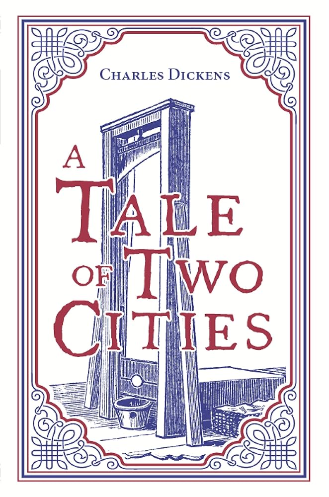 A Tale of Two Cities, Charles Dickens Classic Novel, (French Revolution; London, Love and Sacrifice), Ribbon Page Marker, Perfect for Gifting cover image