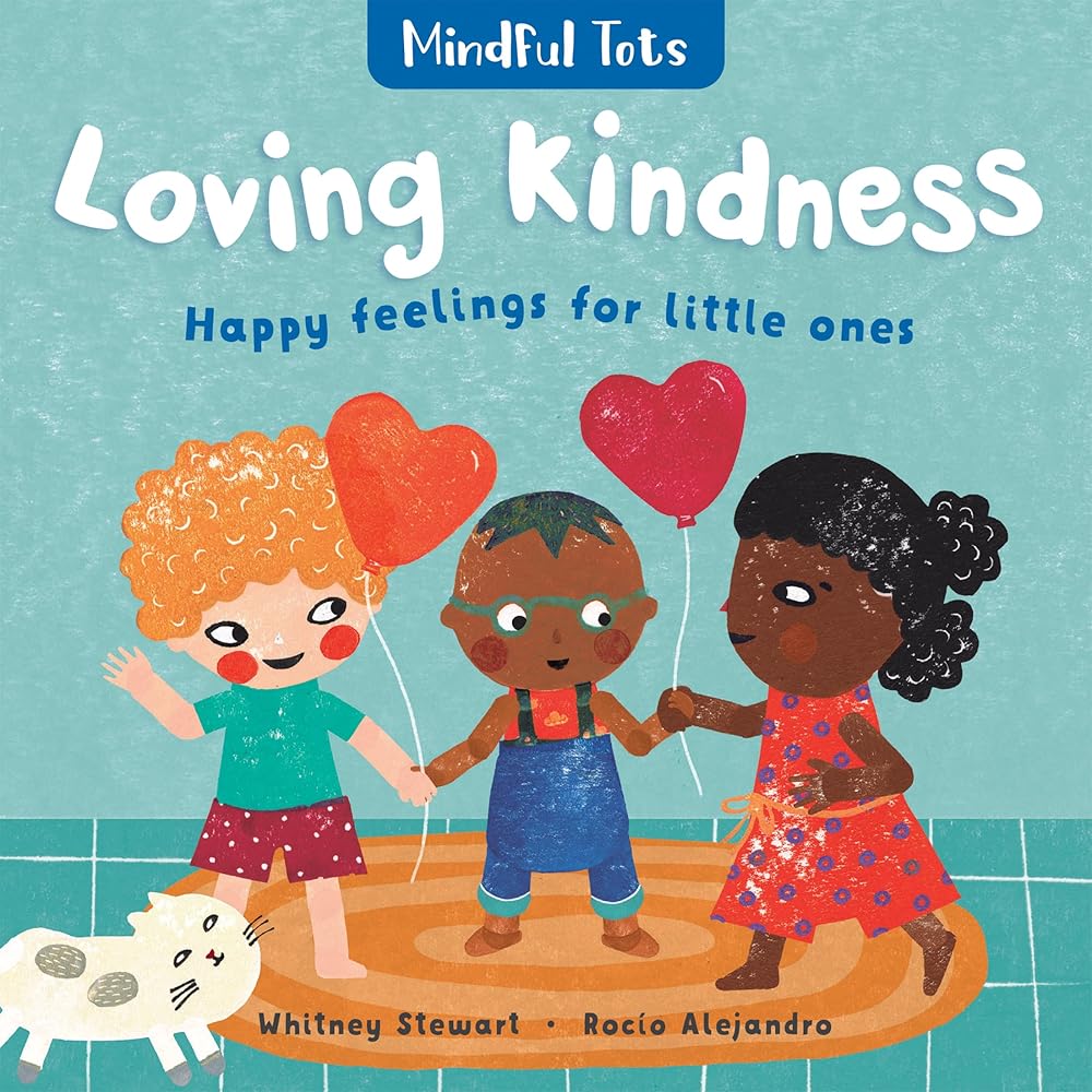 Mindful Tots: Loving Kindness cover image