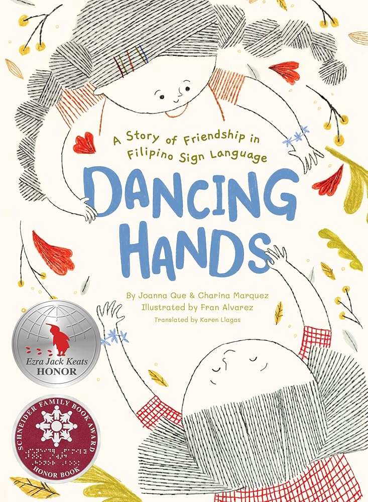Dancing Hands: A Story of Friendship in Filipino Sign Language cover image