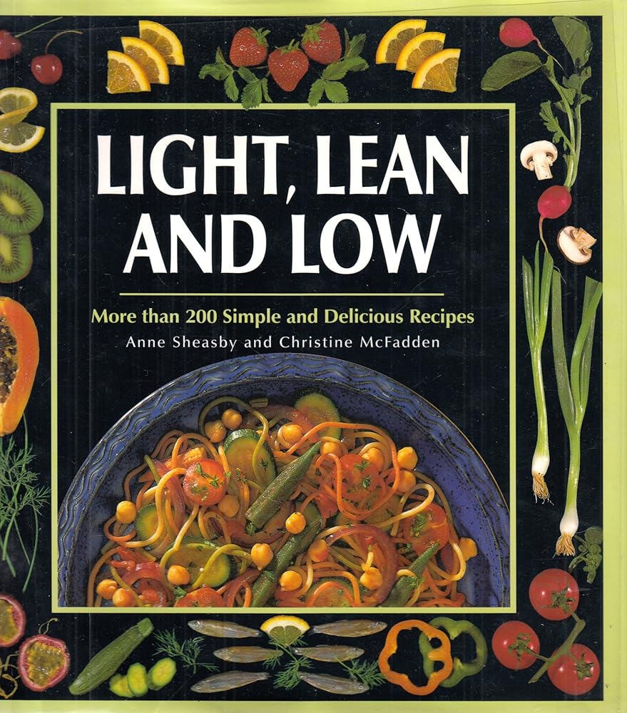 Light and Lean Cuisine: More Than 200 Simple and Delicious Recipes cover image