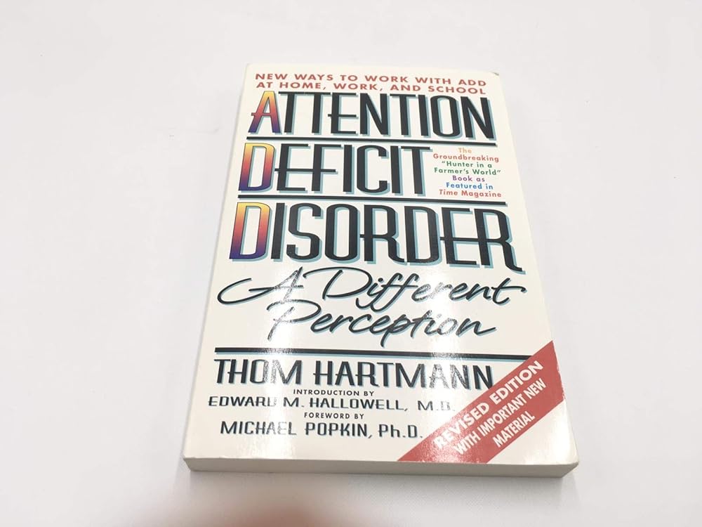Attention Deficit Disorder: A Different Perception Second Edition cover image