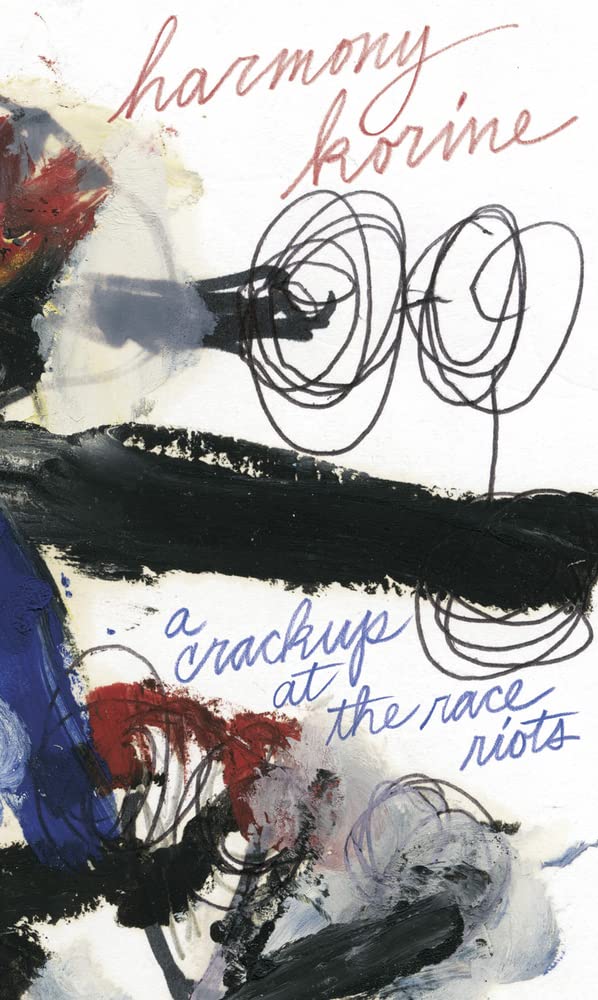 A Crack-Up at the Race Riots cover image