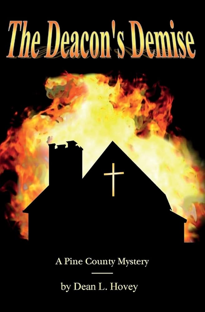 The Deacon's Demise: A Pine County Mystery (Pine County mysteries) cover image
