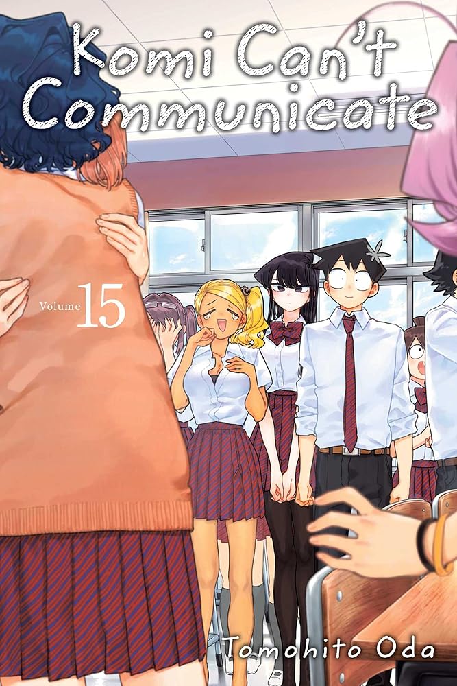 Komi Can't Communicate, Vol. 15: Volume 15 cover image