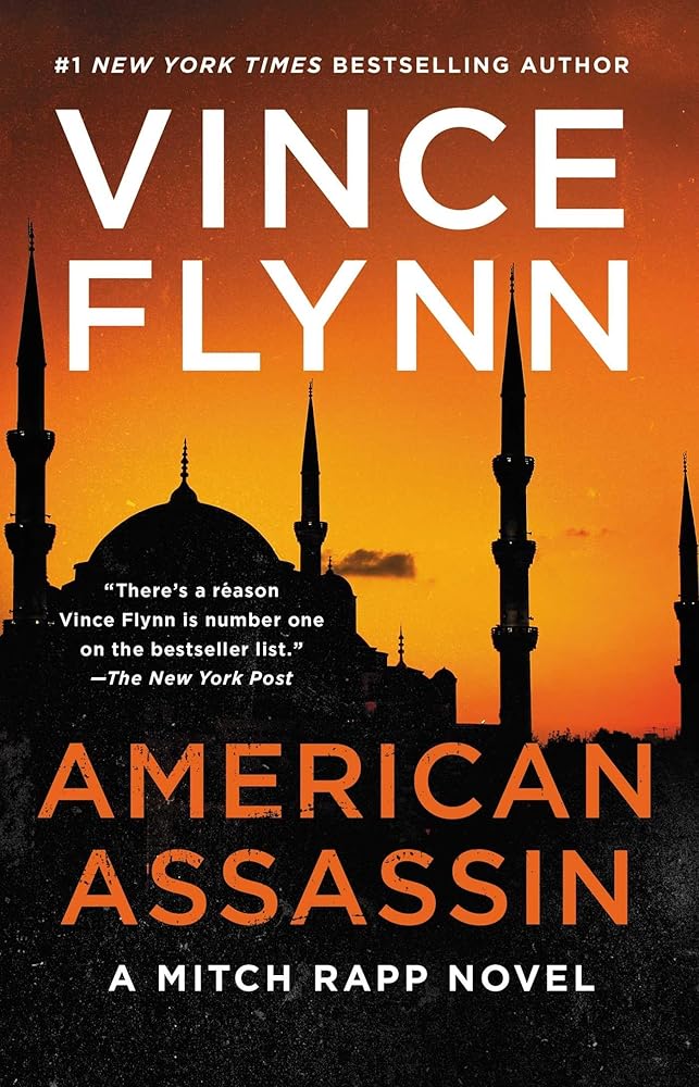 American Assassin: A Thriller (A Mitch Rapp Novel) cover image
