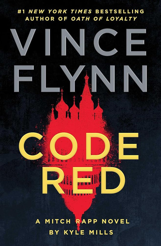 Code Red: A Mitch Rapp Novel by Kyle Mills (22) cover image