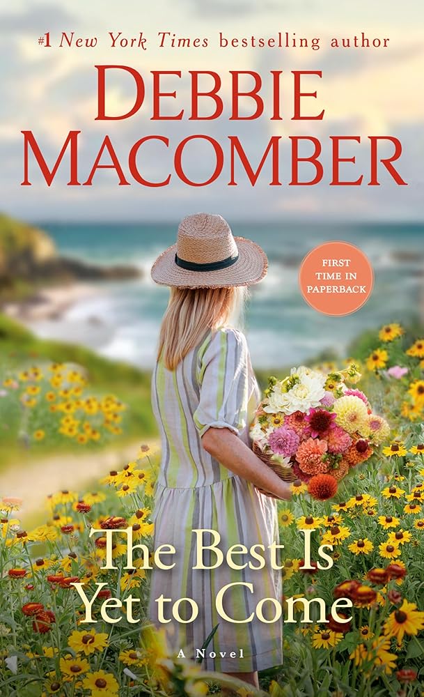 The Best Is Yet to Come: A Novel cover image