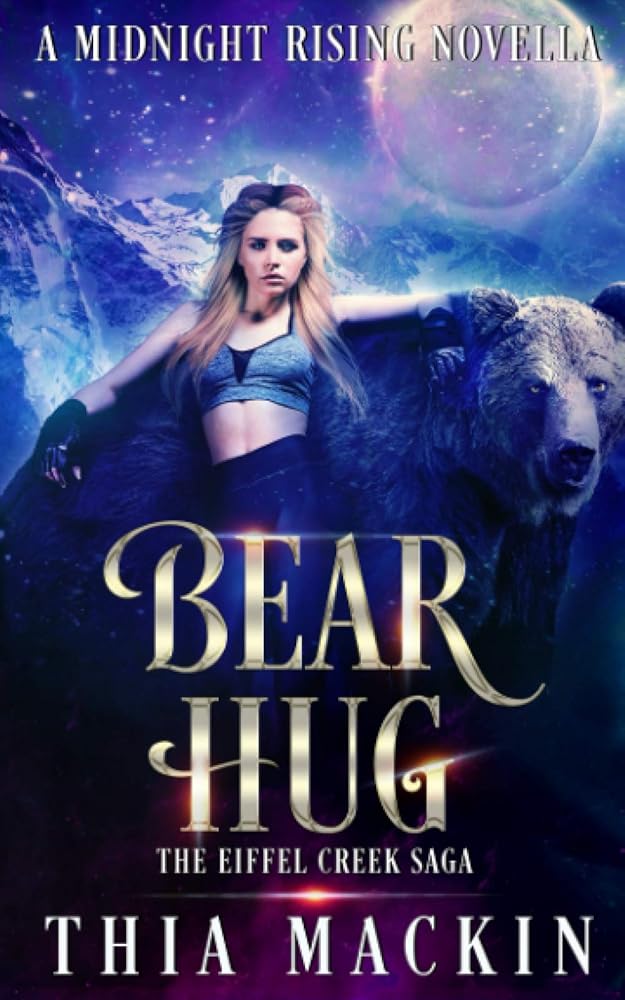 Bear Hug (The Eiffel Creek Saga) cover image