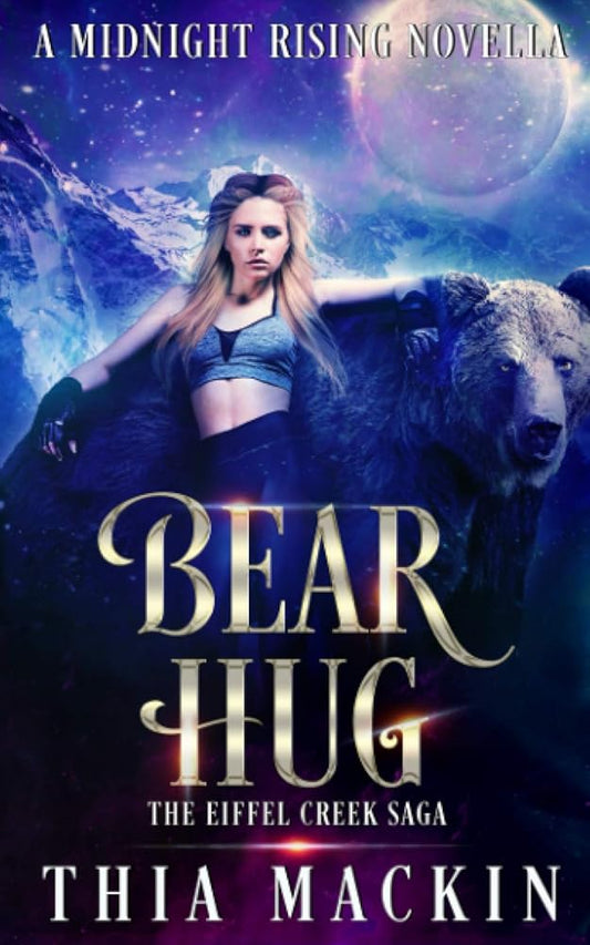 Bear Hug (The Eiffel Creek Saga) cover image