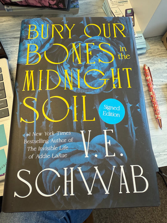 Bury Our Bones in the Midnight Soil