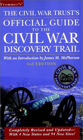 Frommer's The Civil War Trust's Official Guide to the Civil War Discovery Trail cover image