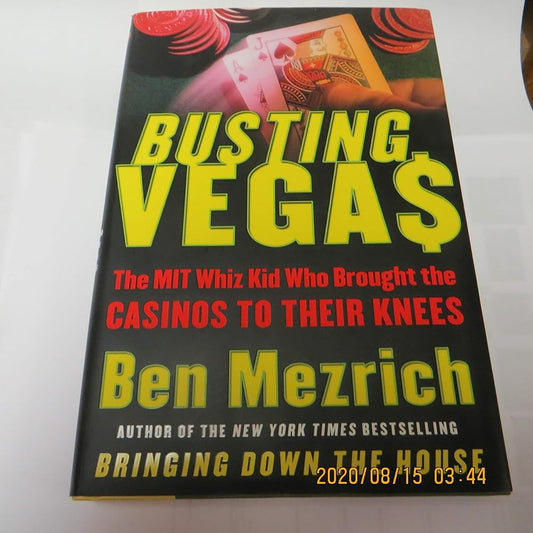 Busting Vegas: The MIT Whiz Kid Who Brought the Casinos to Their Knees cover image