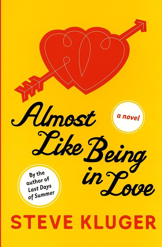 Almost Like Being in Love: A Novel cover image