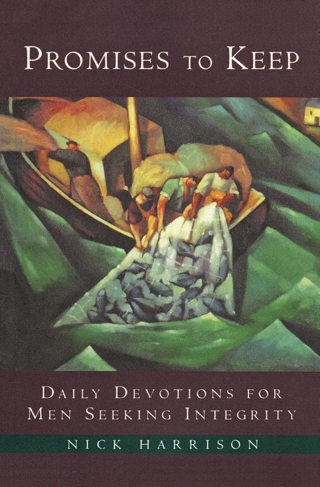 Promises to Keep: Daily Devotions for Men of Integrity cover image