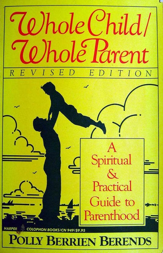 Whole Child/Whole Parent cover image