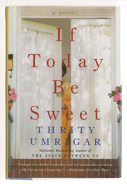 If Today Be Sweet: A Novel cover image