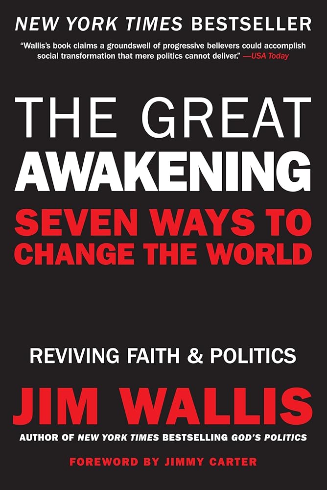 Great Awakening, The: Seven Ways to Change the World cover image