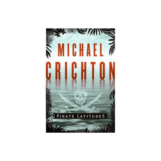 Pirate Latitudes: A Novel cover image