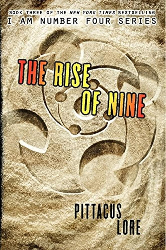 The Rise of Nine (Lorien Legacies, 3) cover image