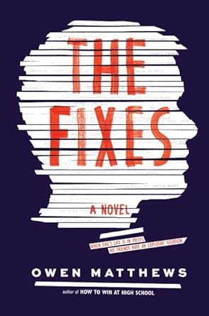 The Fixes: A Novel cover image