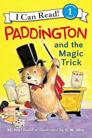 Paddington and the Magic Trick: A birthday magic trick goes wrong for Paddington―join the Browns in this charming Level One I Can Read adventure for new readers. (I Can Read Level 1) cover image