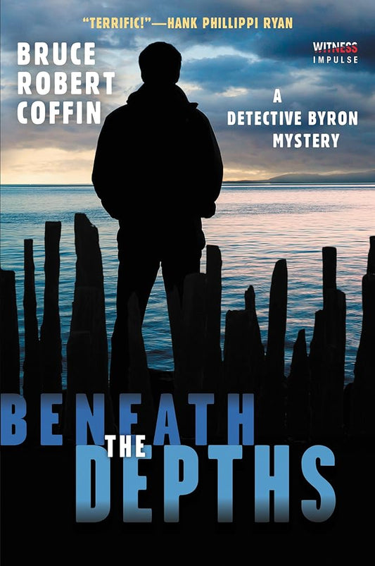 Beneath the Depths: A Detective Byron Mystery (A John Byron Novel, 2) cover image