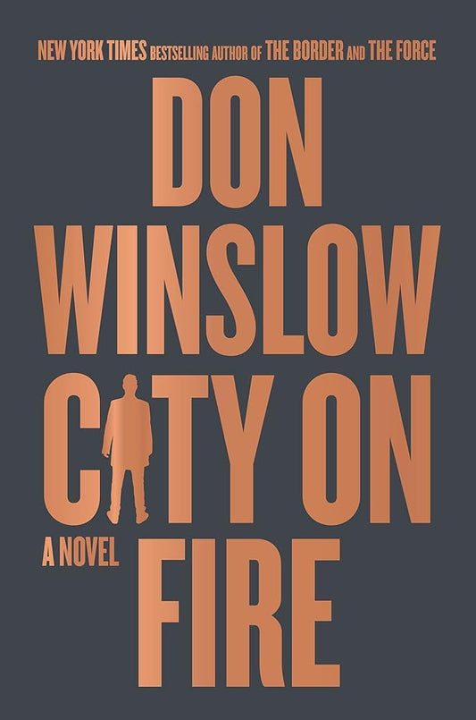 City on Fire: A Novel (The Danny Ryan Trilogy, 1) cover image