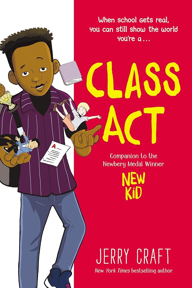 Class Act: A Graphic Novel cover image